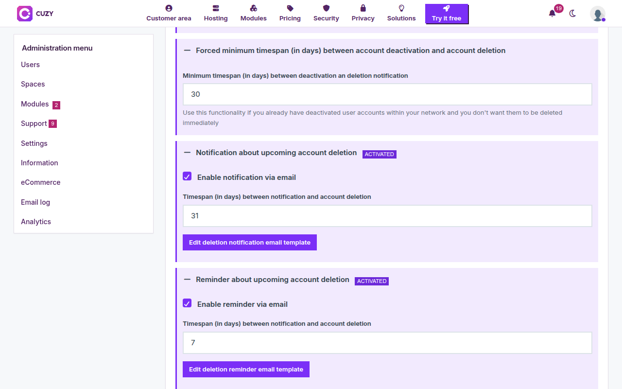 Forced minimum timespan panel at 30 days, then the deletion notification (31 days) and reminder (7 days) panels, both enabled